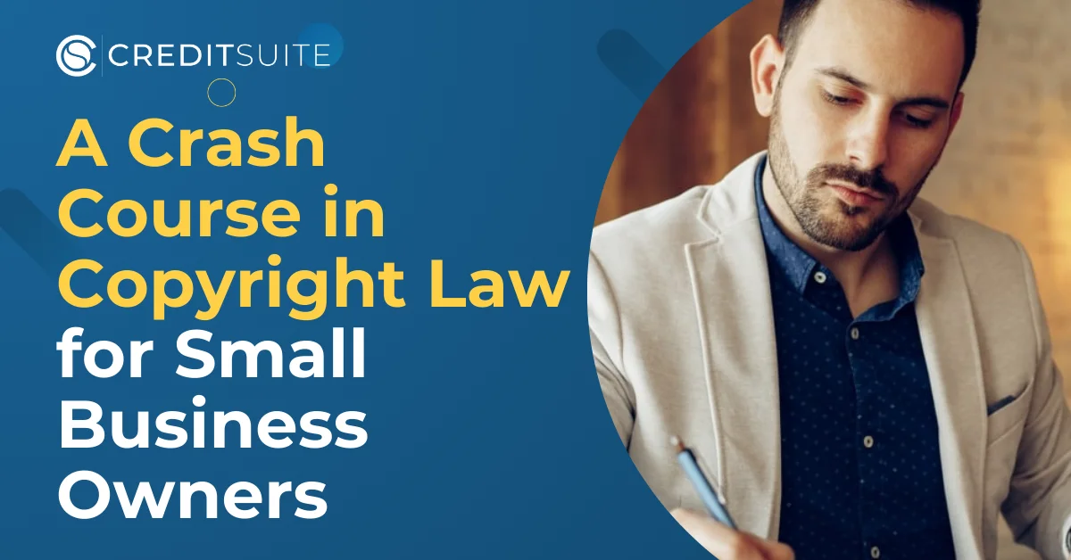 Copyright Law for Small Business: Protect Yourself!