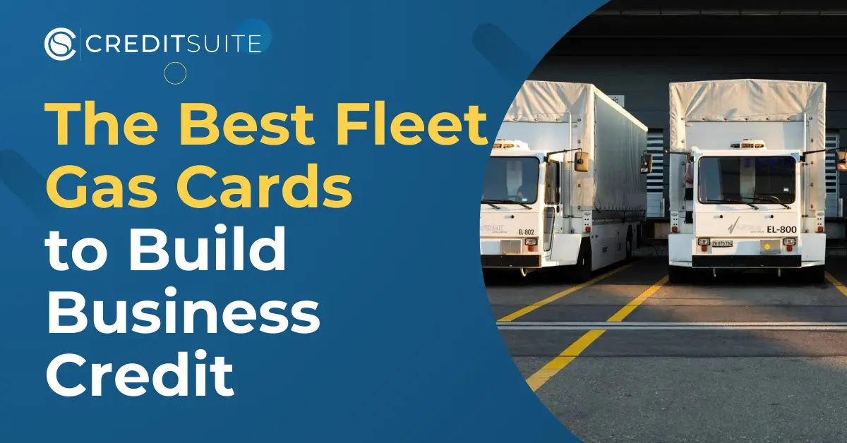 Business Gas Cards That Report To Dun & Bradstreet