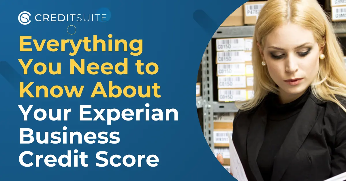 Experian Business Credit Score: Everything You Need to Know