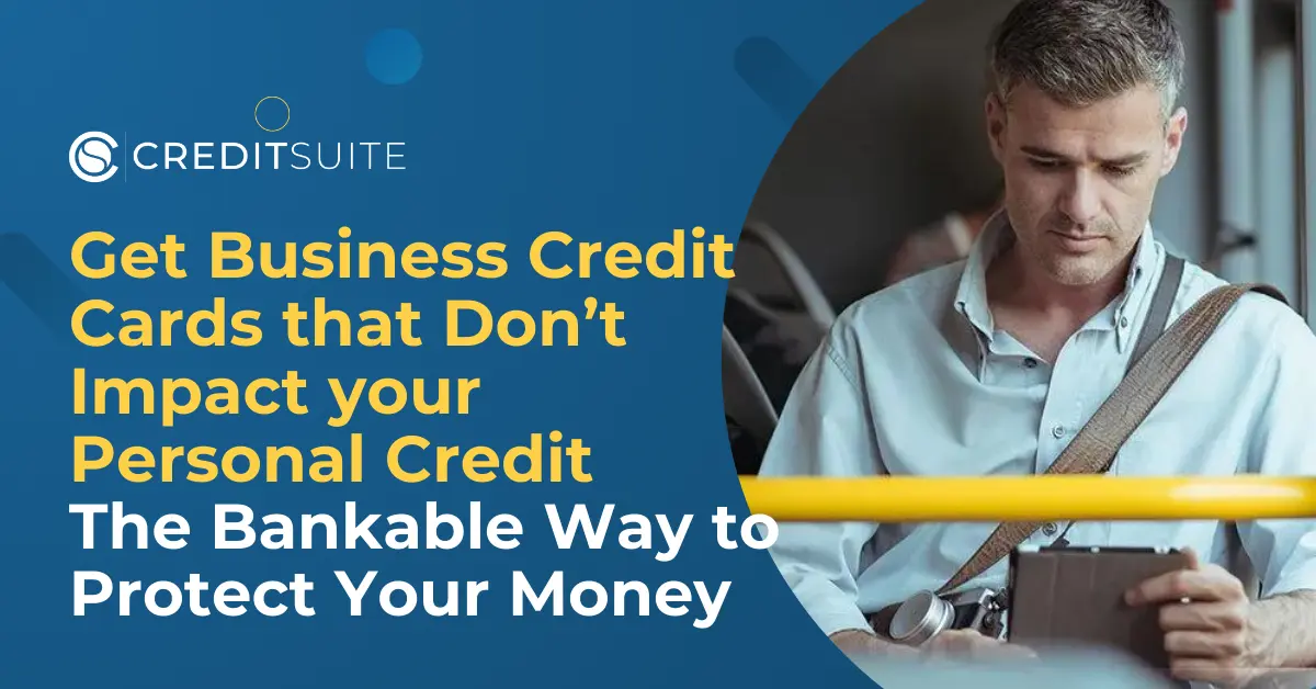 Business Credit Cards That Don't Report to Personal Credit