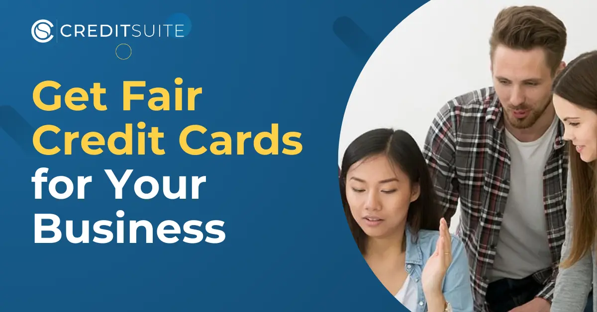 Business Credit Cards for Fair Credit