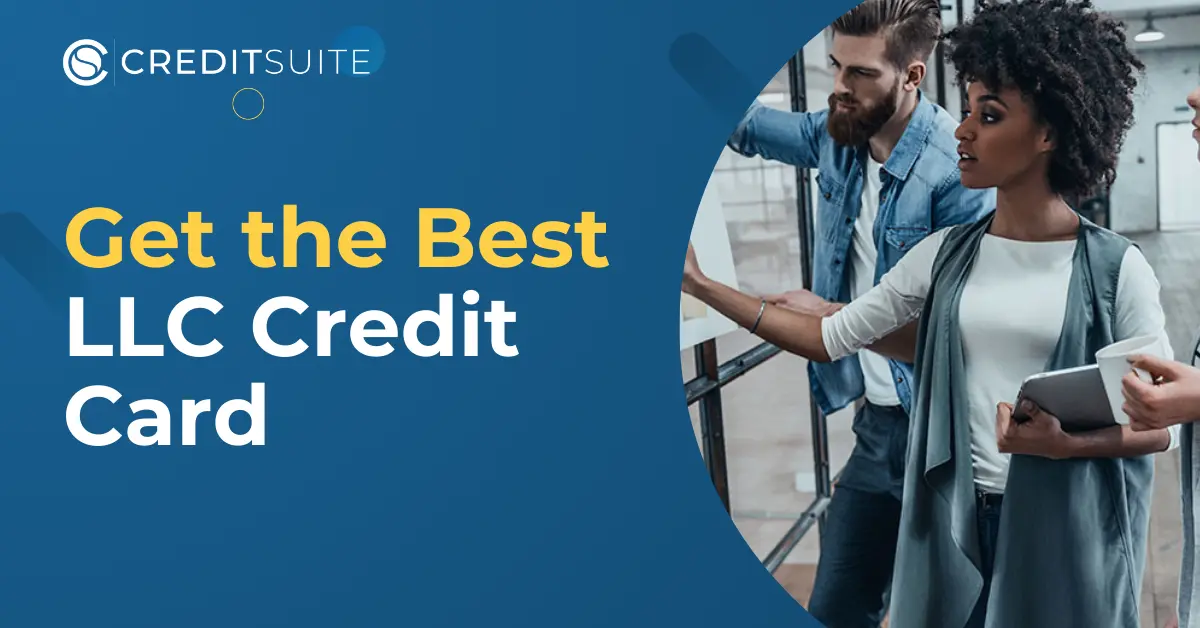 LLC Credit Cards: The Best Business Credit Cards for LLCs