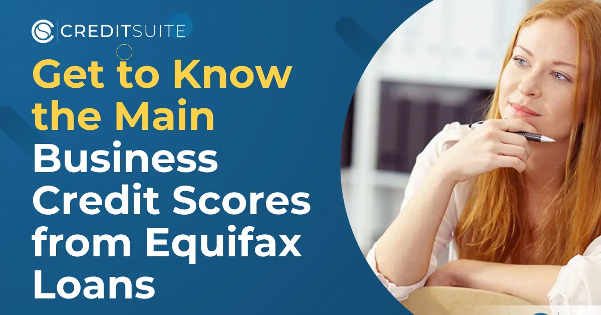 Equifax Loans: Understand Your Equifax Reports