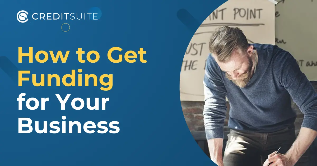 How to Get Funding for Your Business