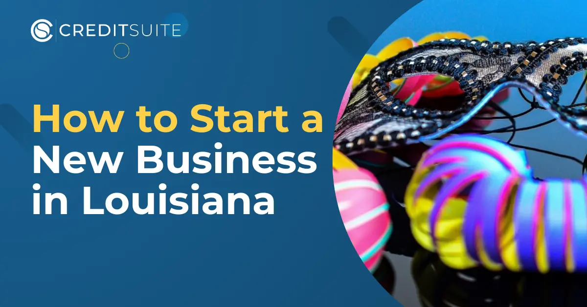 How to Start a New Business in Louisiana