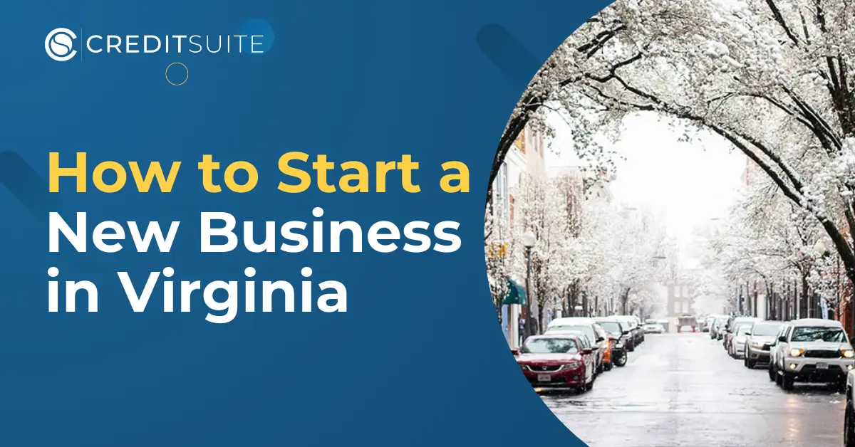 How to Start a New Business in Virginia: The Complete Guide