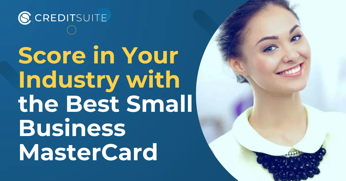 The Best MasterCard Small Business Credit Cards