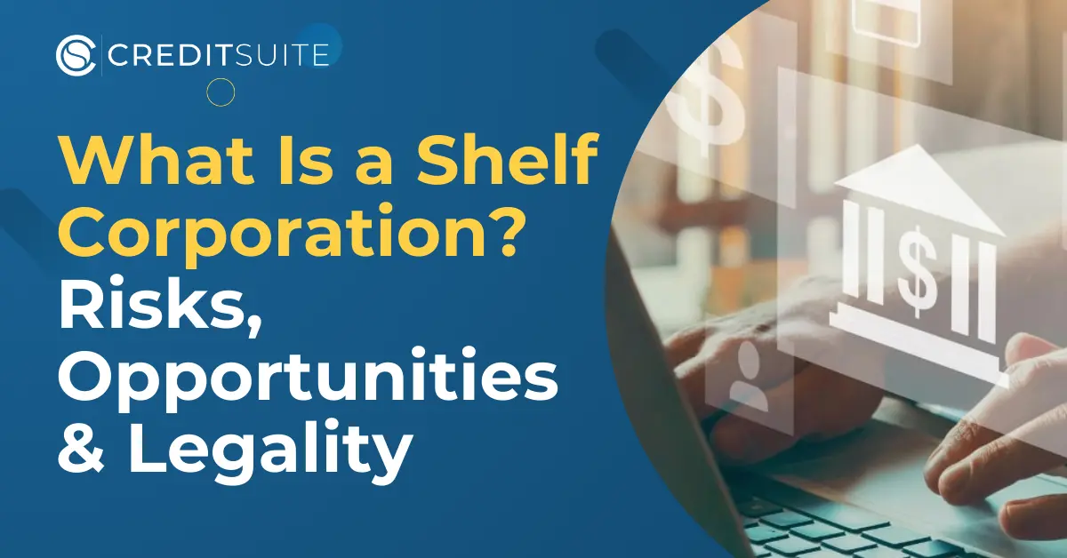 What is a Shelf Corporation? Shelf Companies Explained