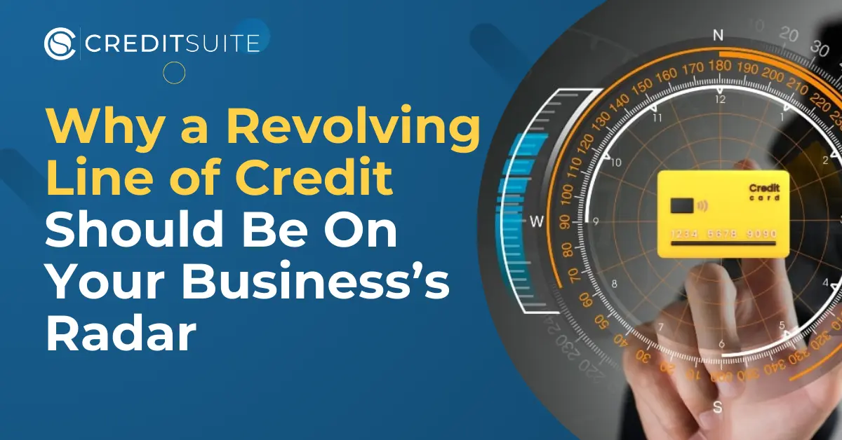 Revolving Line of Credit for Small Business: How It Works